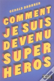 Capa do artigo Comment Je Suis Devenu Super-Héros