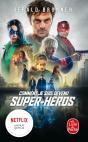 Comment Je Suis Devenu Super Héros - Preview