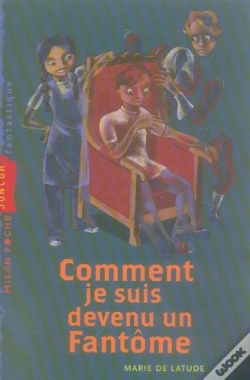 Capa do artigo Comment Je Suis Devenu Un Fantôme
