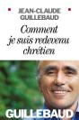 Comment Je Suis Redevenu Chrétien - Preview