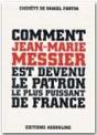 Comment Jean-Marie Messier Est Devenu Le Patron Le Plus Puissant De France - Preview