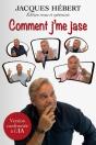 Comment J'Me Jase - Preview