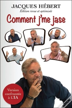 Capa do artigo Comment J'Me Jase : Version Confrontée À L'Ia