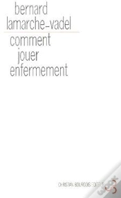 Capa do artigo Comment Jouer Enfermement