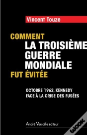 Capa do artigo Comment Kennedy Fit Face A La Crise Des Fusees