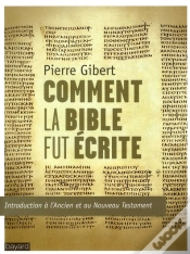 Capa do artigo Comment La Bible Fut Ecrite