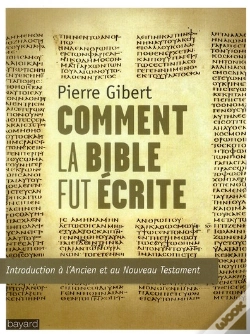 Capa do artigo Comment La Bible Fut Ecrite