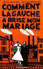 Comment La Gauche A Brisé Mon Mariage - Preview