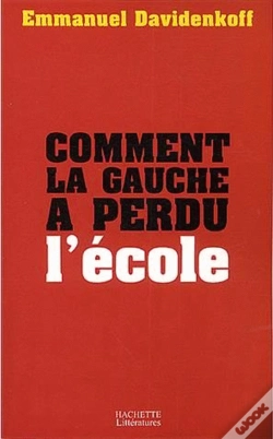 Capa do artigo Comment La Gauche A Perdu L'Ecole