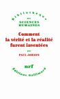 Comment La Vérité Et La Réalité Furent Inventées - Preview