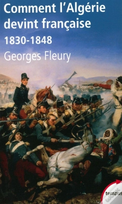 Capa do artigo Comment L'Algérie Devint Française (1830-1848)