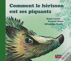 Capa do artigo Comment Le Hérisson Eut Ses Piquants