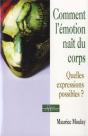 Comment L'Émotion Naît Du Corps - Preview