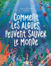 Capa do artigo Comment Les Algues Peuvent Sauver Le Monde