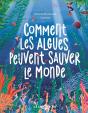 Comment Les Algues Peuvent Sauver Le Monde - Preview