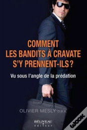 Capa do artigo Comment Les Bandits A Cravate S