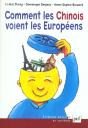 Comment Les Chinois Voient Les Europeens - Preview