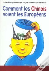 Comment Les Chinois Voient Les Europeens