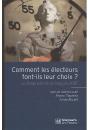 Comment Les Électeurs Font-Ils Leur Choix ? Le Panel Électoral Français 2007 - Preview