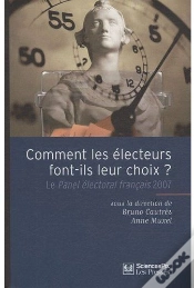 Capa do artigo Comment Les Électeurs Font-Ils Leur Choix ? Le Panel Électoral Français 2007