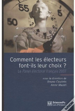 Capa do artigo Comment Les Électeurs Font-Ils Leur Choix ? Le Panel Électoral Français 2007