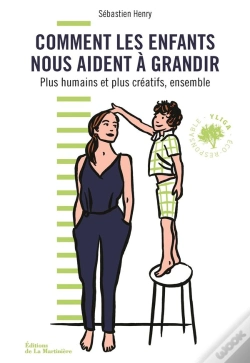 Capa do artigo Comment Les Enfants Nous Aident A Grandir. Plus Creatifs Et Plus Humains, Ensemble