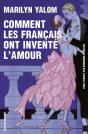 Comment Les Français Ont Inventé L'Amour - Preview