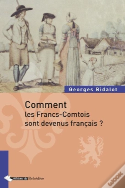 Capa do artigo Comment Les Francs-Comtois Sont Devenus Français