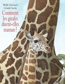 Capa do artigo Comment Les Girafes Disent-Elles Maman