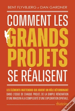 Capa do artigo Comment Les Grands Projets Se Réalisent