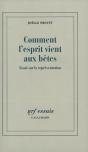 Comment L'Esprit Vient Aux Bêtes : Essai Sur La Représentation - Preview
