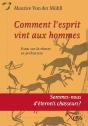 Comment L'Esprit Vint Aux Hommes - Preview