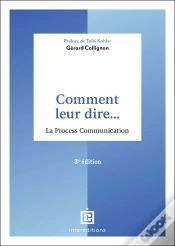 Capa do artigo Comment Leur Dire... La Process Communication (3e Édition)