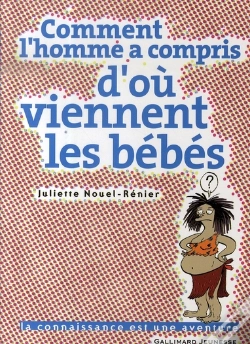 Capa do artigo Comment L'Homme A Compris D'Où Viennent Les Bébés