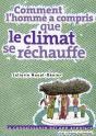 Comment L'Homme A Compris Que La Planète Se Réchauffait ? - Preview