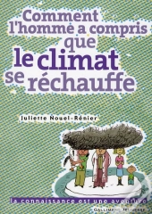 Comment L'Homme A Compris Que La Planète Se Réchauffait ?