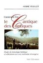 Comment Lire Le Cantique Des Cantiques : Etude De Théologie Biblique Et Réflexions Sur Une Méthode D'Exégèse - Preview