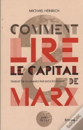 Comment Lire Le Capital De Marx