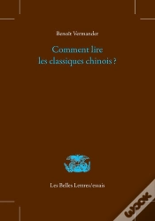 Capa do artigo Comment Lire Les Classiques Chinois ?