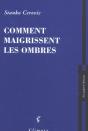 Comment Maigrissent Les Ombres - Preview