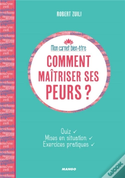 Capa do artigo Comment Maîtriser Ses Peurs ?