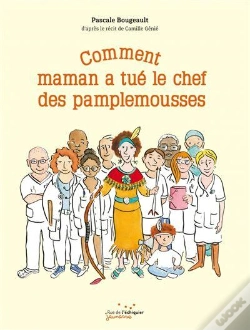 Capa do artigo Comment Maman A Tué Le Chef Des Pamplemousses