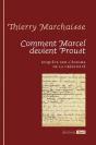 Comment Marcel Devient Proust ; Enquête Sur L'Énigme De La Créativité - Preview