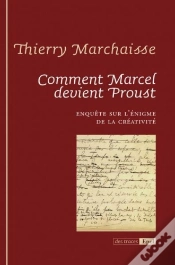 Capa do artigo Comment Marcel Devient Proust ; Enquête Sur L