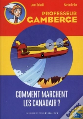 Comment Marchent Les Canadairs?