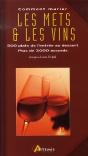 Comment Marier Les Mets Et Vins ; 500 Plats De L'Entrée Au Dessert, Plus De 3000 Vins - Preview