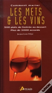 Capa do artigo Comment Marier Les Mets Et Vins ; 500 Plats De L