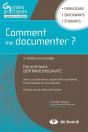 Comment Me Documenter ? Guide Pratique Pour Les Enseignants Et Formateurs (2e Édition) - Preview