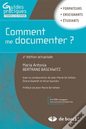 Comment Me Documenter ? Guide Pratique Pour Les Enseignants Et Formateurs (2e Édition)