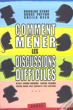 Capa do artigo Comment Mener Les Discussions Difficiles. Avec Votre Patron, Votre Femme, Votre Mari (...)